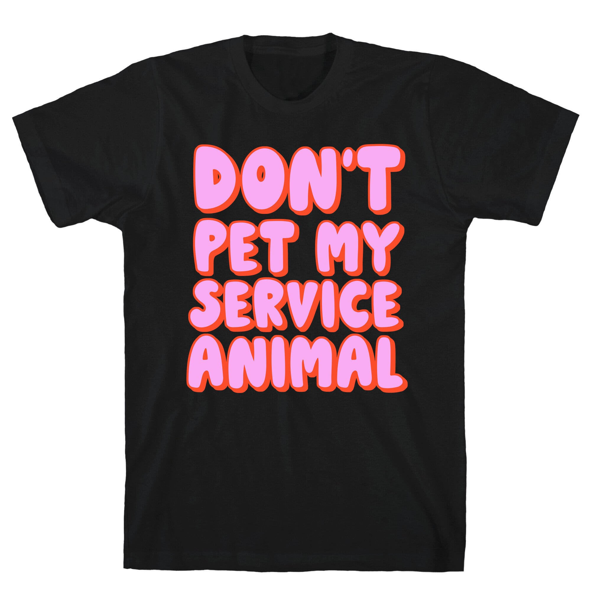 Don't Pet My Service Animal T-Shirt